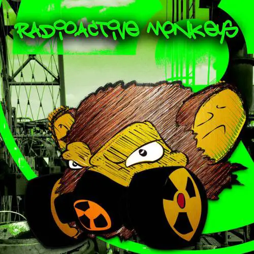 Radioactive Monkeys : Radioactive Monkeys